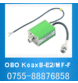 OBO KoaxB-E2/M... OBO KoaxB-E2/MF-F